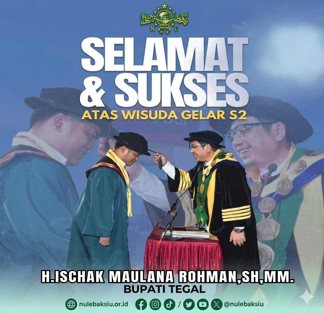 MWC NU Lebaksiu Ucapkan Selamat atas Gelar S2 Bupati Tegal, Jadi Inspirasi Pentingnya Pendidikan di Tengah Kesibukan